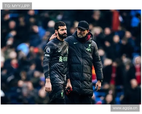 阿利松:克洛普高位压迫体系中的关键出击保险解析 阿利松:克洛普高位压迫体系中的关键出击保险解析